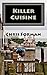 Killer Cuisine A Port City Mystery by Chris Forman