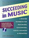 Succeeding in Music by John Stiernberg