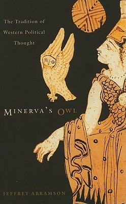 Minerva’s Owl: The Tradition of Western Political Thought (Paperback)
