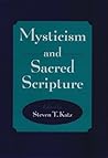Mysticism and Sacred Scripture by Steven T. Katz