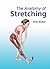 The Anatomy of Stretching by Brad  Walker
