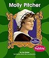 Molly Pitcher (First Biographies) Molly Pitcher (First Biographies)