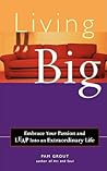 Living Big: Embra...
