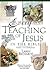 Every Teaching of Jesus in ...