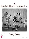 A Prairie Home Companion Song Book: Piano, Vocal, Guitar