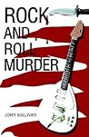 ROCK AND ROLL MURDER ROCK AND ROLL MURDER
