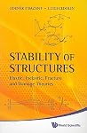 STABILITY OF STRUCTURES: ELASTIC, INELASTIC, FRACTURE AND DAMAGE THEORIES STABILITY OF STRUCTURES: ELASTIC, INELASTIC, FRACTURE AND DAMAGE THEORIES