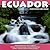 Ecuador (South America Today)