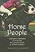 Horse People by Rebecca Louise Cassidy