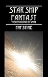 Starship Fantasy: The New Frontier of Space