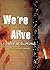 We're Alive: A Story of Survival - Season Two (We're Alive, #2