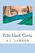 Pello Island: Cassia