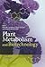 Plant Metabolism and Biotechnology