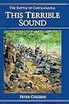 This Terrible Sound by Peter Cozzens