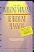 The New Working Woman's Guide to Retirement Planning: Saving and Investing Now for a Secure Future