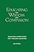 Educating for Wisdom and Compassion: Creating Conditions for Timeless Learning