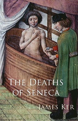 The Deaths of Seneca (Hardcover)