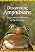 Discovering Amphibians by John Himmelman