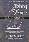 Training For Service: A Survey Of The Bible Leader's Guide