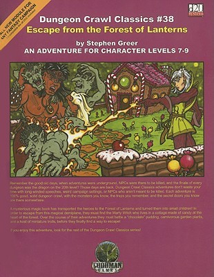 Dungeon Crawl Classics 38: Escape from the Forest of Lanterns