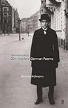 The Faber Book of 20th Century German Poems