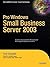 Pro Windows Small Business Server 2003