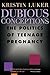 Dubious Conceptions: The Po...