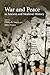 War and Peace in Ancient an...