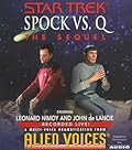 Spock vs. Q: The Sequel