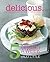 Delicious - 5 Nights a Week: Every Recipe You'll Ever Need for Midweek Cooking by Little, Valli (2009) Paperback