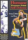 Humane Pressure Point Self-Defense: Dillman Pressure Point Method for Law Enforcement, Medical Personnel, Business Professionals, Men and Women Humane Pressure Point Self-Defense: Dillman Pressure Point Method for Law Enforcement, Medical Personnel, Business Professionals, Men and Women
