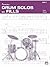 Drum Solos and Fill-Ins for...