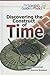 Discovering the Construct of Time (The Scientist's Guide to Physics)