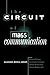 The Circuit of Mass Communi...