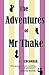 The Adventures of Mr Thake