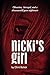 Nicki's Girl by Clint Bolick