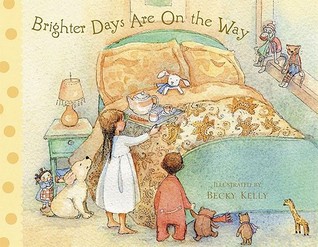 Brighter Days Are on the Way (Hardcover)
