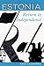 Estonia: Return To Independence (Westview Series on the Post-Soviet Republics)