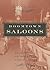 Boomtown Saloons by Kelly J. Dixon Boomtown Saloons by Kelly J. Dixon