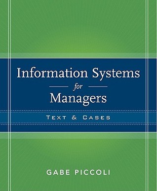 Information Systems for Managers: Texts & Cases