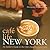 Café Life New York: An Insider's Guide to the City's Neighborhood Cafés