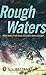 Rough Waters