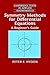 Symmetry Methods for Differential Equations: A Beginner's Guide (Cambridge Texts in Applied Mathematics, Series Number 22)