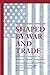 Shaped by War and Trade: In...