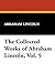 The Collected Works of Abraham Lincoln