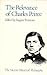 Relevance of Charles Pierce (Monist Library of Philosophy)