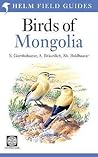 Birds Of Mongolia (Helm Field Guides)