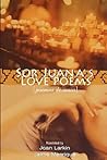 Sor Juana's Love Poems (Poemas de Amor)