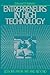 Entrepreneurs in High Technology by Edward  Roberts