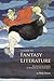 A Guide to Fantasy Literature: Thoughts on Stories of Wonder and Enchantment